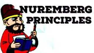Nuremberg Principles{Public International Law}{International law explained}