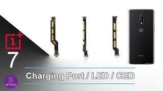 OnePlus 7 Charging Port Replacement | LED Flex & CED Flex