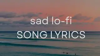 Lofi for Whan You Miss Someone 