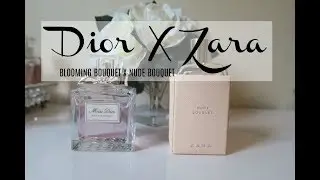 Miss Dior Blooming Bouquet X Zara Nude Bouquet
