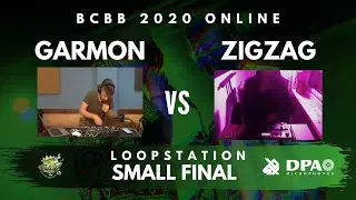 GARMON 🇷🇺 vs ZIGZAG 🇱🇹 | BCBB 2020 Online | Small Final Loopstation
