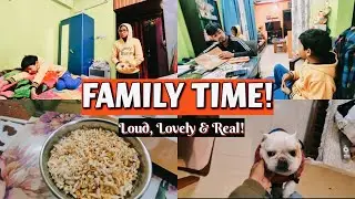 Family Life: Loud, Lovely & Real