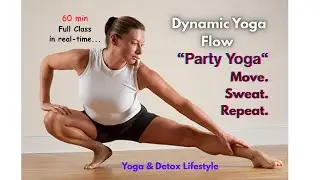 Party Yoga | 60 min in real-time High-Energy Yoga Flow for Cardio, Strength & Joy