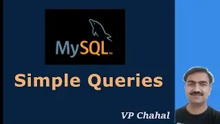 Simple Queries in SQL (Part-I) | SQL Tutorials