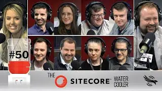 Spilling Stories at The Sitecore Water Cooler: 50th Episode Special