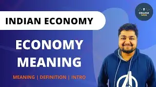 Economy Meaning | Features of Economy | Indian Economy | Study at Home with me