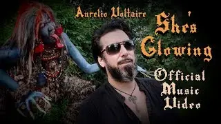 She's Glowing - Aurelio Voltaire - Official Music Video