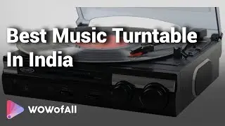 Best Music Turntable in India: Complete List with Features, Price Range & Details