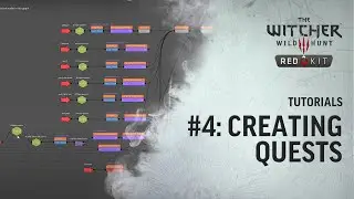 The Witcher 3 REDkit &mdash; Урок №4: Создание квестов