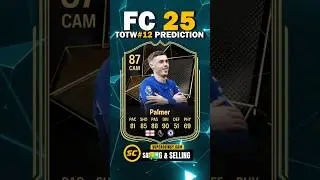 EAFC25 TOTW12 PREDICTION #totw #fc25 #eafc #palmer #coldpalmer #diallo #vandijk #vvd