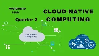 Class 2 CNC (Cloud Native Computing) Quarter - 02 batch - 37