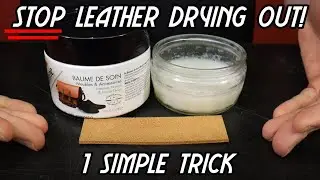 🛑Stop Leather Drying Out! 1 Simple Trick