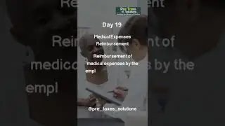 Day 19 of 30 Day Deductions on Medical Expenses Reimbursement #taxincentives #taxrelief