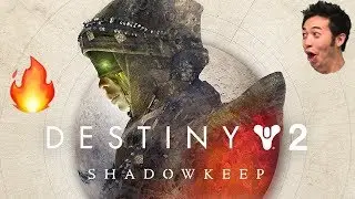 Destiny 2: Shadowkeep Trailer Reaction