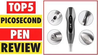 Top 5 Best Picosecond Pen in 2024