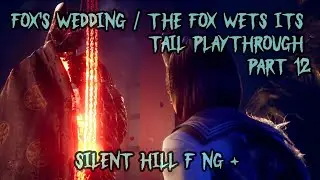 Part 12 Silent Hill F NG+ - Fox's Wedding/The Fox Wets Its Tail Playthrough - Story Difficulty (PS5)
