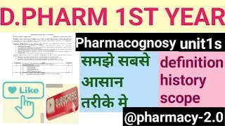 D. Pharm 1st year pharmacognosy unit 1st👉definition history scope pdf link description Subscribe me 