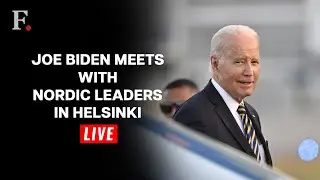 LIVE: Joe Biden Meets Nordic Leaders in Helsinki
