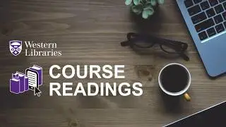 Course Readings, Simplified with Western Libraries