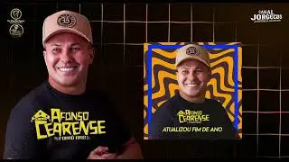 AFONSO CEARENSE/ATUALIZOU FIM DE ANO DEZ-2K25 CANAL JORGECDS 