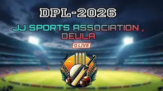 🛑 LIVE : JJ SPORTS DEULA ( DPL) , BODY GRAPH vs WHITE TEMPEST