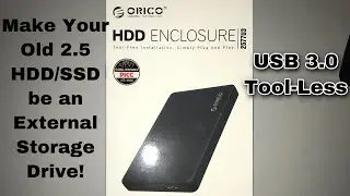 Orico HDD Enclosure Unboxing and Installation (Tool Free) (USB 3.0)