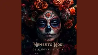 Memento Mori (feat. Puto X)