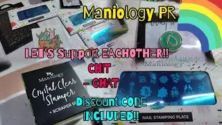 Maniology PR||Let's CHIT- CHAT||*NEW* STAMPING Plates!! @Maniology
