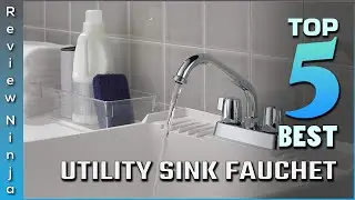 Top 5 Best Utility Sink Fauchets Review in 2022