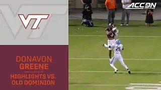 Virginia Tech's Donavon Greene Highlights vs. Old Dominion