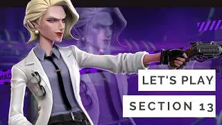 Let's Play: Section 13 [Gameplay, No Commentary]