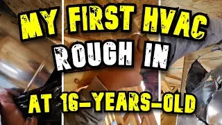 Day in the Life of a 16-Year-Old HVAC Tech | First New Construction Rough-In Experience