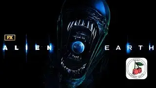 Alien: Earth (Season 1) - Slice of Cherry Guys #73