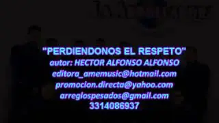 perdiendonos el respeto-autor hector alfonso alfonso