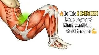 🔥 Do These 6 Exercises | Every Day for 8 Minutes and Feel the Difference! 💪