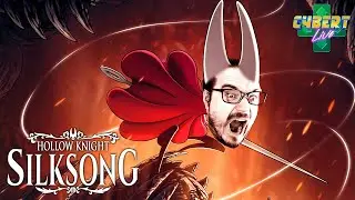 Yes I know I'm Late to Silksong | Cybert Live