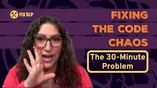Can SLPs Bill Multiple Codes in One 30 Minute Session? | Fixing the Code Chaos
