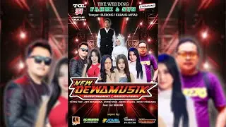 LIVE STREAMING NEW DEWA MUSIC - WEDDING PARTY FAHMI & SUN  - KARANGAYAR BLERONG GUNTUR DEMAK