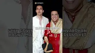 Why Govinda&rsquo;s Son Yashvardhan Hasn&rsquo;t Made His Acting Debut Yet #bollywood #govinda #yashvardhan