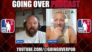 Going Over Podcast Episode 97: The Power of Psychology in Pro Wrestling