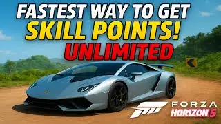 FASTEST Way to Get SKILL POINTS in Forza Horizon 5! 💥 Unlimited Skill Points Farm (FH5 2025 Guide)