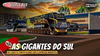 🥵 O SERVIÇO SPACE BUS DA EXPRESSO NORDESTE | WORLD BUS DRIVING SIMULATOR