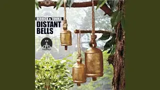 Distant Bells (original mix)