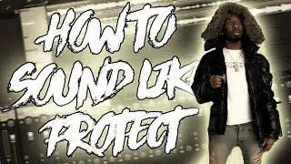 HOW TO SOUND LIKE PROTECT *FREE* (PRESET PACK)