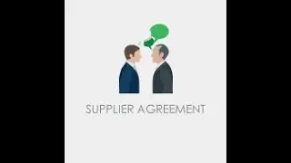 Supplier Agreement Tutorial