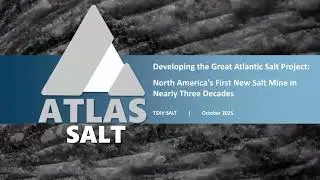Веб-трансляция Atlas Salt Inc. (TSX-V: SALT / OTCQB: REMRF) | Презентация Planet MicroCap: ТОРОНТ...