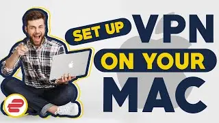 Setup ExpressVPN on your Mac | Best VPN for Mac  🔥