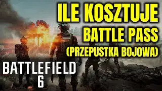 Battlefield 6 - Ile kosztuje Przepustka bojowa (BATTLE PASS)