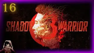 Let's Play Shadow Warrior 3 (Blind / German) part 16