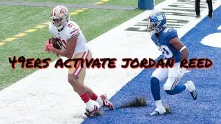49ers Activate Jordan Reed